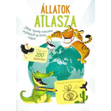 Állatok atlasza - több mint 250 matricával